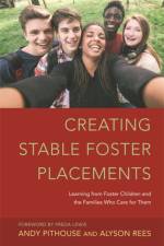 Creating Stable Foster Placements af Alyson Rees