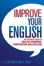 Improve Your English af J.E. Metcalfe