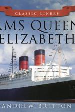 RMS Queen Elizabeth af Andrew Britton