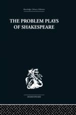 The Problem Plays of Shakespeare af Ernest Schanzer