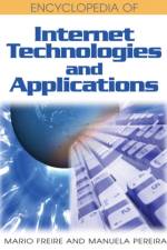 Encyclopedia of Internet Technologies and Applications af Mario Freire