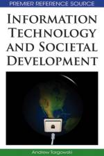 Information Technology and Societal Development af Andrew Targowski