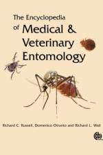 Encyclopedia of Medical and Veterinary Entomology af Richard (formerly University of Sydney Russell