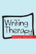 Writing Therapy af Kwachou Monique