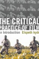 The Critical Practice of Film af Elspeth Kydd