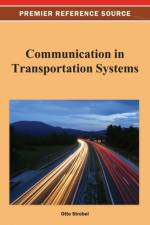 Communication in Transportation Systems