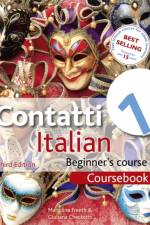Contatti 1 Italian Beginner's Course 3rd Edition af Mariolina Freeth