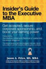 The Executive MBA af Jason A M S M B a Price