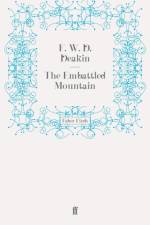 The Embattled Mountain af F. W. D. Deakin