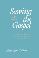 Sowing the Gospel af Mary Ann Tolbert