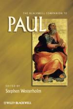 The Blackwell Companion to Paul af S Westerholm