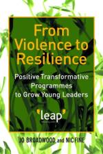 From Violence to Resilience af Nic Fine