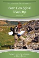 Basic Geological Mapping af Richard J. (Cardiff University) Lisle