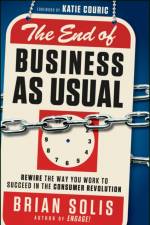 The End of Business As Usual af Brian Solis