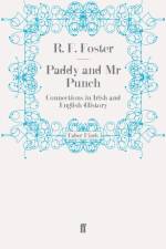 Paddy and Mr Punch af R. F. Foster