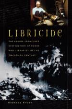 Libricide af Rebecca Knuth