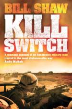 Kill Switch af Bill Shaw