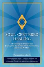 Soul-Centered Healing af Ed.D Thomas Zinser