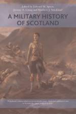 A Military History of Scotland