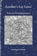 London's Ley Lines af Christopher Street