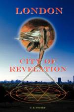 London, City of Revelation af Christopher Street