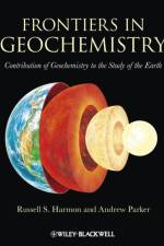 Frontiers in Geochemistry af Russell Harmon