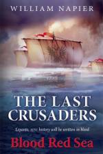 The Last Crusaders: Blood Red Sea af William Napier