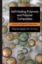 Self-Healing Polymers and Polymer Composites af Ming Qiu Zhang