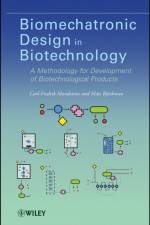 Biomechatronic Design in Biotechnology af Carl-Fredrik Mandenius