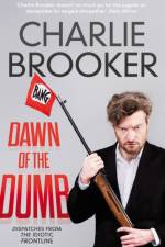 Dawn of the Dumb af Charlie Brooker