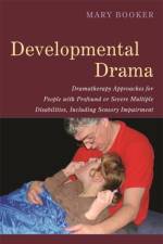 Developmental Drama af Mary Adelaide Booker