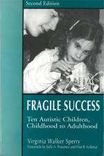 Fragile Success af Virginia Walker Sperry