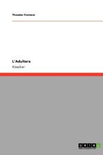 L'Adultera af Theodor Fontane