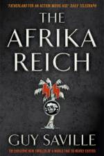 The Afrika Reich af Guy Saville