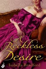 A Reckless Desire: Breconridge Brothers Book 3 af Isabella Bradford