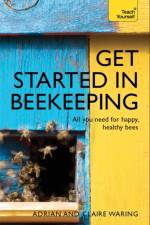 Get Started in Beekeeping af Adrian Waring