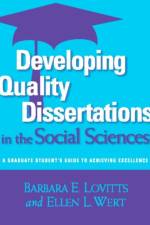 Developing Quality Dissertations in the Social Sciences af Barbara E. Lovitts