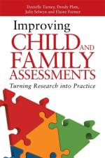 Improving Child and Family Assessments af Danielle Turney