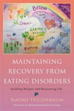 Maintaining Recovery from Eating Disorders af Naomi Feigenbaum