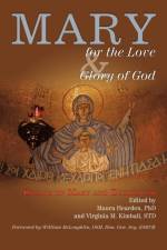Mary for the Love and Glory of God af Virginia M. Kimball Std