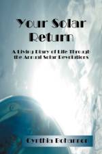 Your Solar Return af Cynthia Bohannon