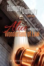 Humpty Dumpty with Alice in the Wonderland of Law af O Chinnappa Reddy