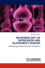Neurobiology of Depression and Alzheimer's Disease af Kanwaljit Chopra