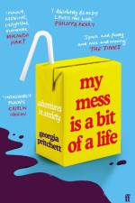 My Mess Is a Bit of a Life af Georgia Pritchett
