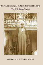 The Antiquities Trade in Egypt 1880-1930 af Fredrik Hagen