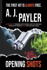 Opening Shots af A J Payler