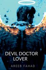 Devil Doctor Lover af Areeb Fahad