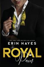 The Royal Pain af Erin Hayes