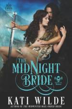 The Midnight Bride af Kati Wilde