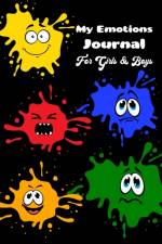 My Emotions Journal for Girls and Boys af Melanie Hernandez